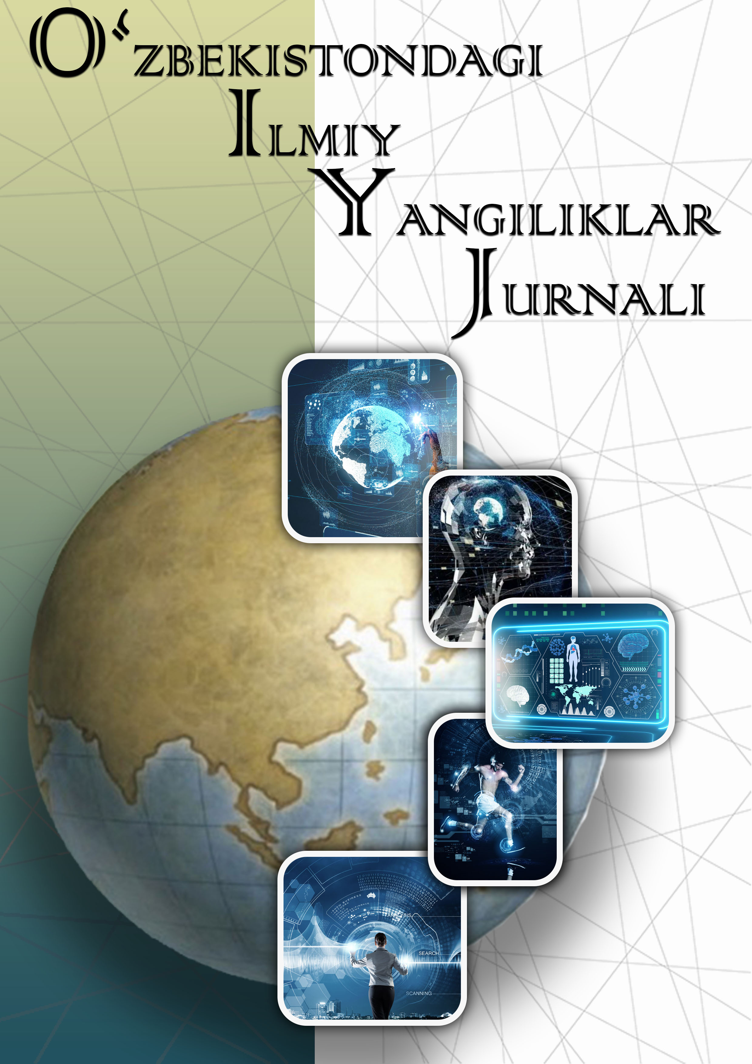 					View Vol. 2 No. 8 (2026):  O‘zbekistondagi ilmiy yangiliklar jurnali
				
